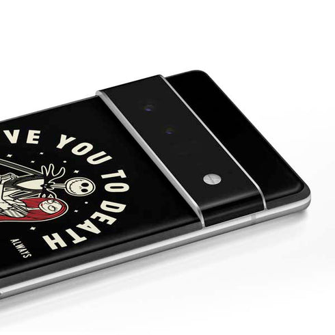 Disney The Nightmare Before Christmas Love You To Death Google Pixel 6 Pro Skin